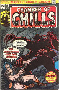 Chamber of Chills (Marvel, 1972 series)  #19 (November 1975) — The Four-Armed Men Are Coming!