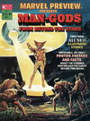 Marvel Preview (Marvel, 1975 series) #1 — Marvel Preview Presents Man-Gods from Beyond the Stars February 1975