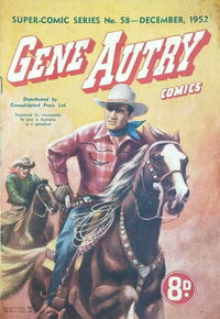 The Supercomic Series (Consolidated Press, 1948 series) #58 — Super-Comic Series Gene Autry Comics December 1952