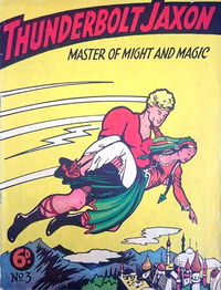 Thunderbolt Jaxon Master of Might and Magic (AP, 1949 series) #3 ([September 1949])