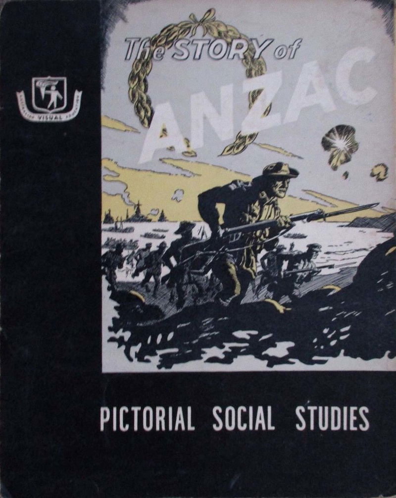 The Australian Children's Pictorial Social Studies (Schools Publishing House, 1958? series) #25 — The Story of ANZAC ([1960?])