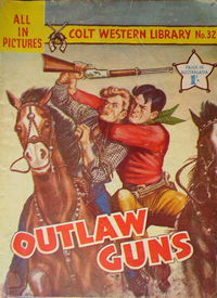 Colt Western Library (Approved, 1955 series) #32 [February 1958?]