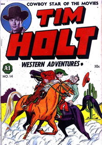 Tim Holt  #1 [A-1 #14] ([July] 1948)