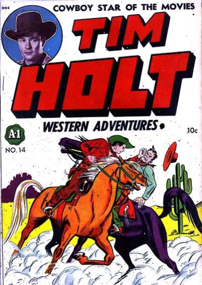 Tim Holt  #1 [A-1 #14] ([July] 1948)