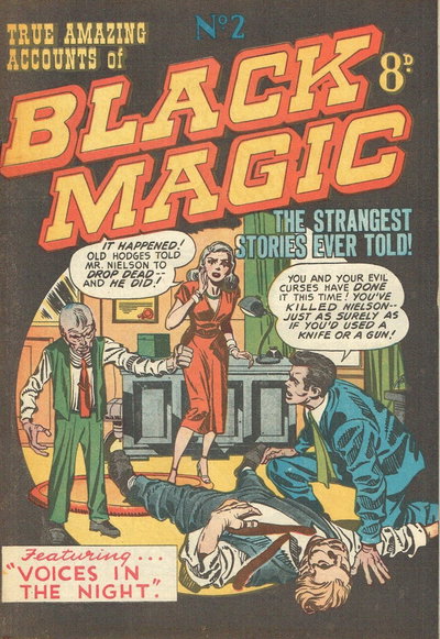 True Amazing Accounts of Black Magic  #2 ([1952?])