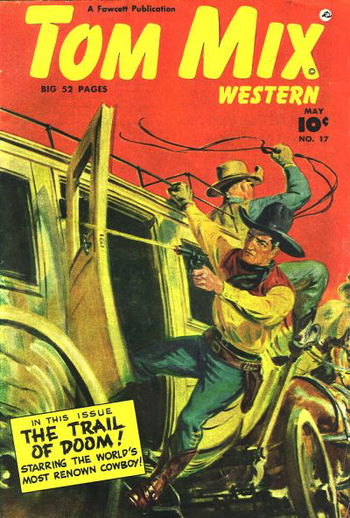 Tom Mix Western (Fawcett, 1948 series) #17 May 1949