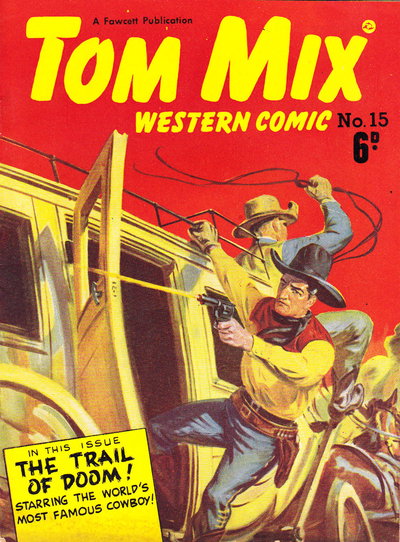 Tom Mix Western Comic  #15 ([December 1949?])