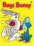 Bugs Bunny (Rosnock/SPPL, 1976) #26046 (April 1976)