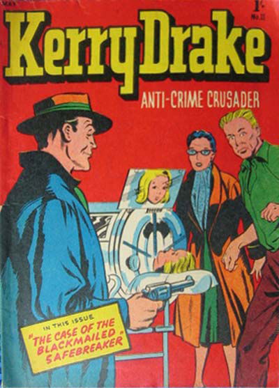 Kerry Drake Anti-Crime Crusader (Approved, 1955 series) #11 (May 1958)