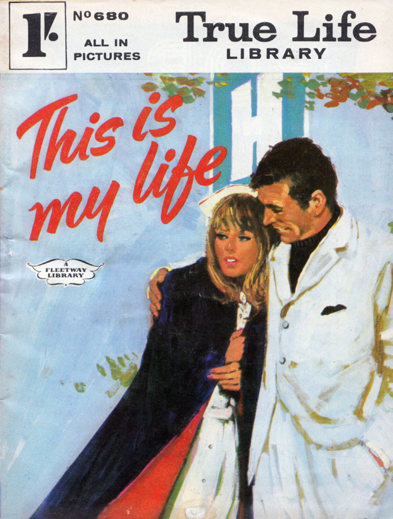 True Life Library (Fleetway, 1954 series) #680 (6 October 1969)