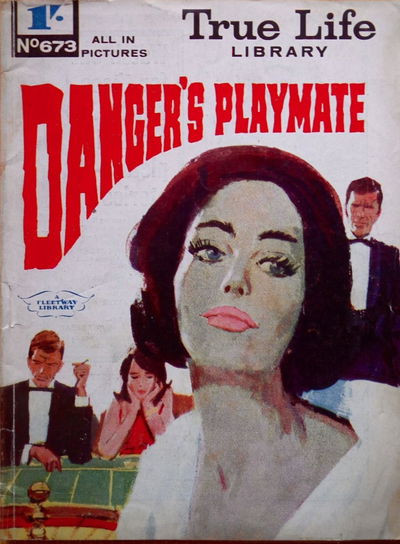 True Life Library (Fleetway, 1954 series) #673 ([4 August 1969])