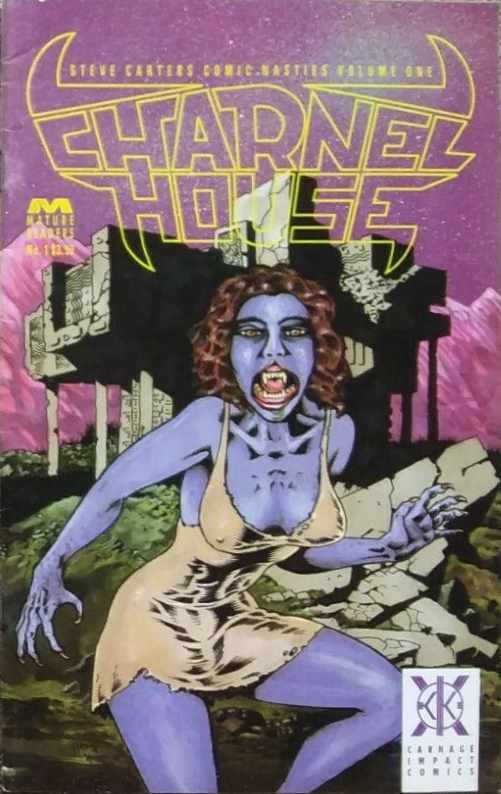 Steve Carter's Comic Nasties: Charnel House (Carnage Impact, 1990 series) #1 ([1990?])
