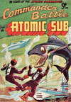 Commander Battle and the Atomic Sub  #3 (November 1955)