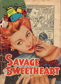 Honeymoon Library (Jubilee, 1958? series) #46 — Savage Sweetheart [June 1958?]