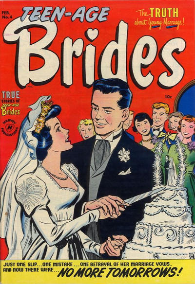 Teen-Age Brides  #4 (February 1954)