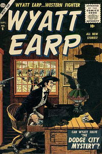 Wyatt Earp (Atlas [Marvel], 1955 series) #6 September 1956