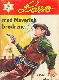 Lasso (Se-Bladene, 1962 series) 1965 — med Maverick Brødrene