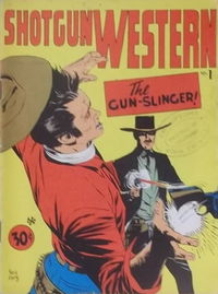 Shotgun Western (Yaffa/Page, 1974 series) #1 [June 1974?]