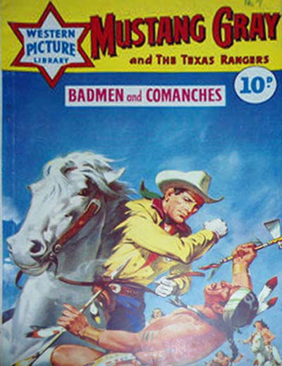 Western Picture Library (Pearson, 1958 series) #7 — Mustang Gray and the Texas Rangers ([December 1958?])