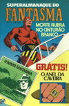 Superalmanaque do Fantasma  #1 (June-July 1980)