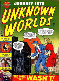 Journey into Unknown Worlds (Western [Atlas/Marvel], 1951 series)  #7 (October 1951) — The House That Wasn't!