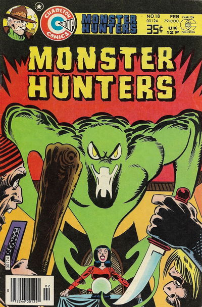 Monster Hunters (Charlton, 1975 series)  #18 (February 1979)