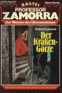 Professor Zamorra (Bastei Verlag, 1974 series) #184 — Der Kraken-Götze (July 1981)