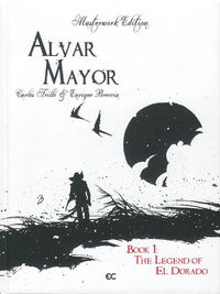 Alvar Mayor (Epicenter Comics, 2022 series) #1 — The Legend of El Dorado January 2022