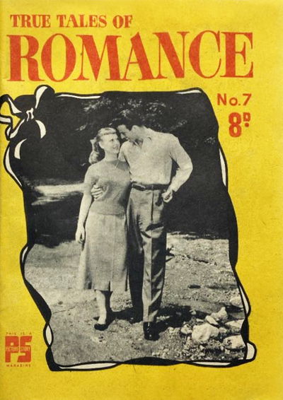 True Tales of Romance Illustrated (True Publications, 1951 series)  #7 ([December 1951?])