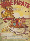 True Pirate Comics (Frank Johnson, 1947? series) #4 [March 1948?]