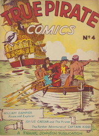True Pirate Comics (Frank Johnson, 1947 series)  #4 ([March 1948?])