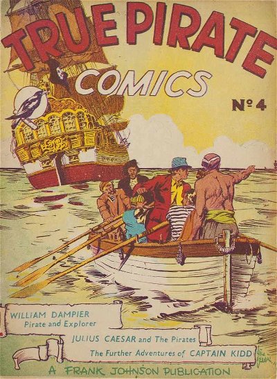 True Pirate Comics (Frank Johnson, 1947? series) #4 ([March 1948?])
