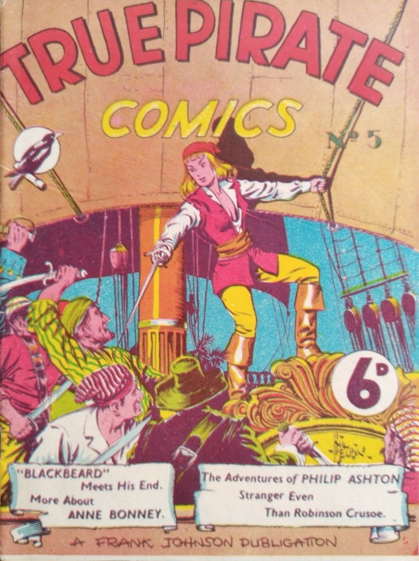 True Pirate Comics (Frank Johnson, 1947? series) #5 ([April 1948?])