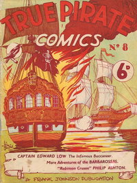 True Pirate Comics (Frank Johnson, 1947 series)  #8 ([July 1948?])