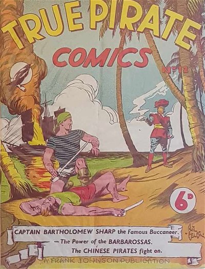 True Pirate Comics (Frank Johnson, 1947? series) #12 ([November 1948?])