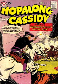 Hopalong Cassidy (DC, 1954 series)  #129 (May-June 1958) — Hopalong Cassidy's Indian Sign!