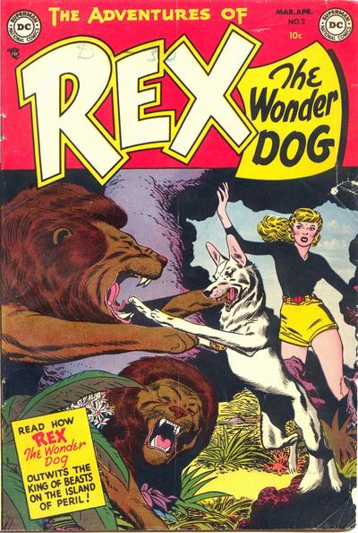 The Adventures of Rex the Wonder Dog  #2 (March-April 1952)