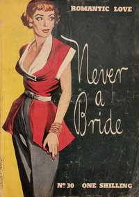 Romantic Love (Malian, 1951 series)  #30 ([June 1957?])