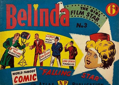 Belinda the Girl Film Star (Atlas, 1951 series) #3 ([June 1950?])