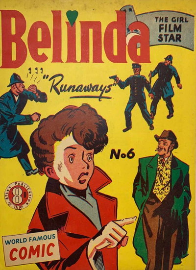 Belinda the Girl Film Star  #6 ([December 1950?])