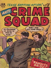 Anti-Crime Squad (Jubilee, 1955 series) #3 January 1956