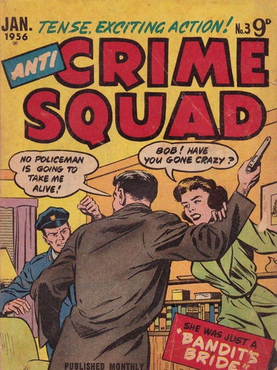 Anti-Crime Squad (Jubilee, 1955 series) #3 January 1956