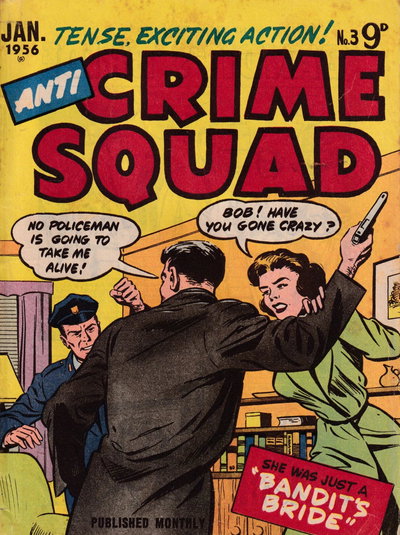 Anti-Crime Squad  #3 (January 1956)