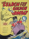 The Search for the Golden Wombat (Frank Johnson, 1945?)  ([1945?])