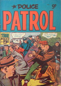 Police Patrol (Action Comics, 1956? series) #1 [July 1956?]