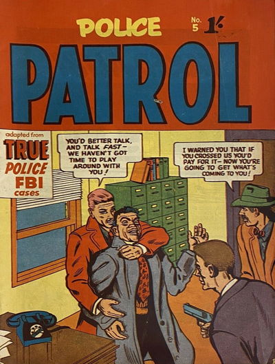 Police Patrol (Action Comics, 1956? series) #5 [November 1956?]