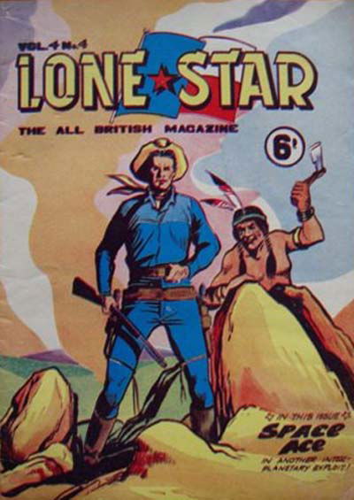 Lone Star (Atlas Publishing, 1956 series) v4#4 (April 1958)