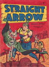 Straight Arrow Comics (Red Circle, 1955 series) #30 July 1957