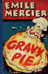 Gravy Pie (A&R, 1953)  1953