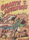 Gigantic Adventures  #10 ([February 1966?])
